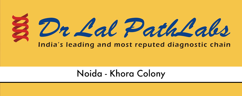 Dr Lal Path Labs- Khora Colony 